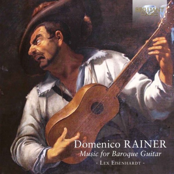 Rainer - Music for Baroque Guitar | Brilliant Classics 95866
