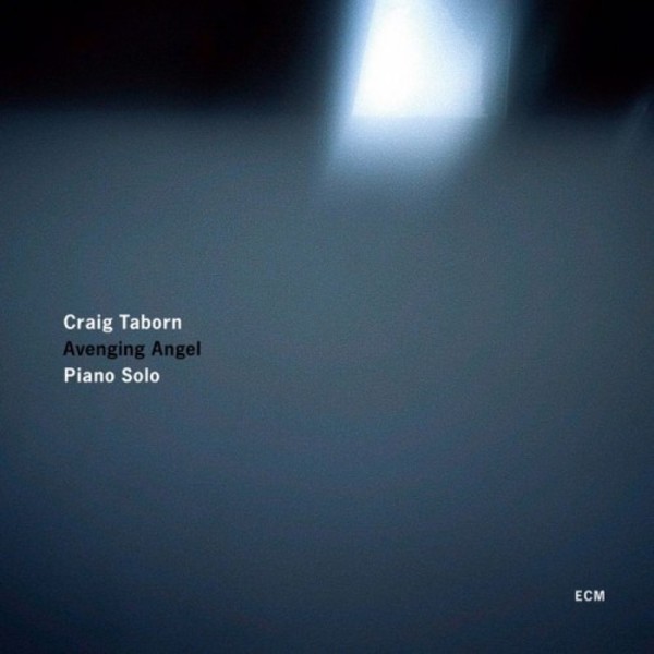 Craig Taborn - Avenging Angel | ECM 2763637