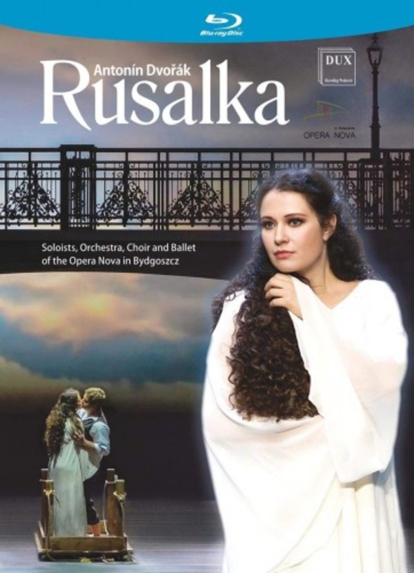 Dvorak - Rusalka (Blu-ray) | Dux DUX6178