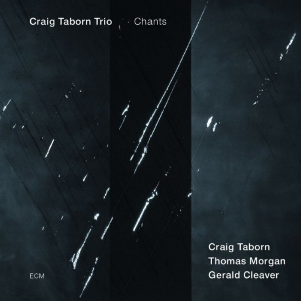 Craig Taborn Trio: Chants