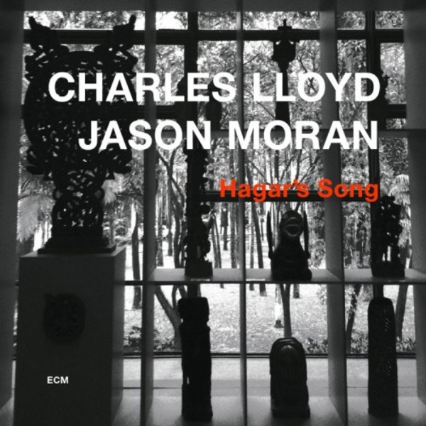 Charles Lloyd & Jason Moran: Hagar’s Song | ECM 3724550