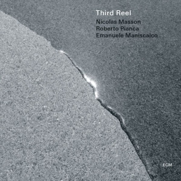 Third Reel | ECM 3728269