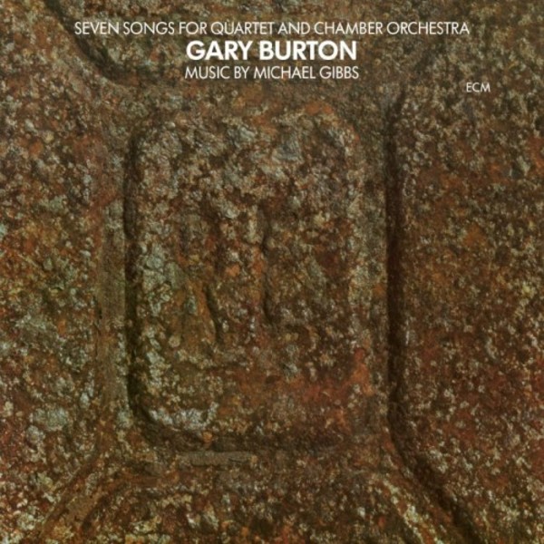 Michael Gibbs - Seven Songs for Quartet and Chamber Orchestra (Vinyl LP)