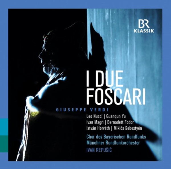 Verdi - I due Foscari | BR Klassik 900328