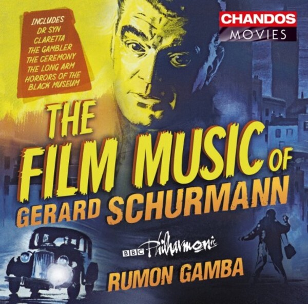 The Film Music of Gerard Schurmann | Chandos CHAN10979