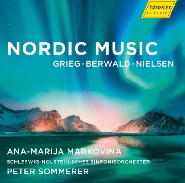 Nordic Music: Grieg, Berwald, Nielsen | Haenssler Classic HC17027