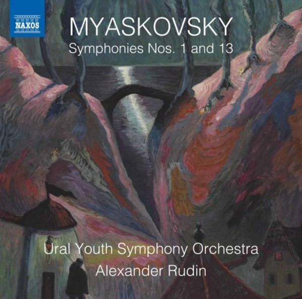 Myaskovsky - Symphonies 1 & 13