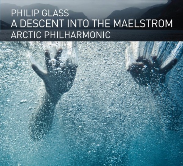 Glass - Descent into the Maelstrom