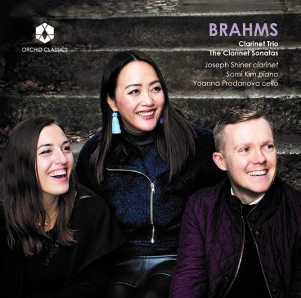 Brahms - Clarinet Trio, Clarinet Sonatas