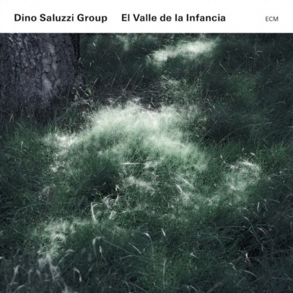 Dino Saluzzi Group: El Valle de la Infancia | ECM 3770032