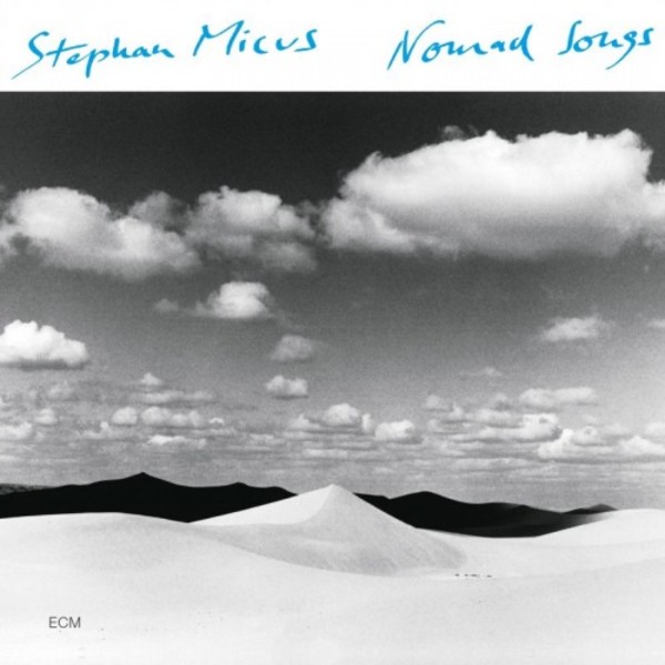 Stephan Micus - Nomad Songs