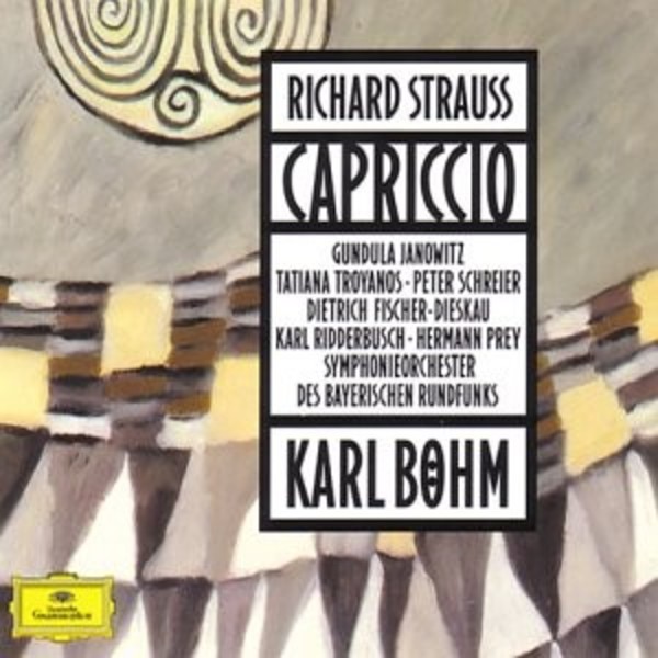 Strauss - Capriccio | Deutsche Grammophon E4453472