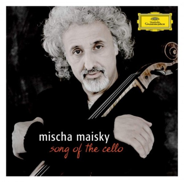 Mischa Maisky: Song of the Cello | Deutsche Grammophon 4777442