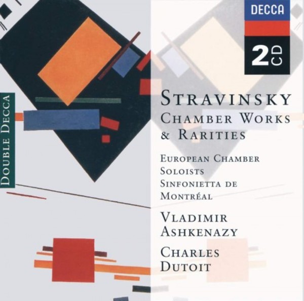 Stravinsky - Chamber Works & Rarities | Decca - Double Decca 4738102