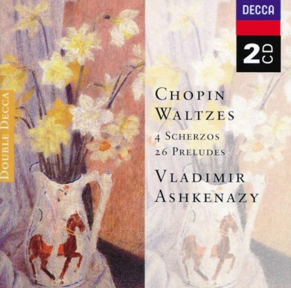 Chopin - Waltzes, 4 Scherzos, 26 Preludes | Decca - Double Decca 4609912