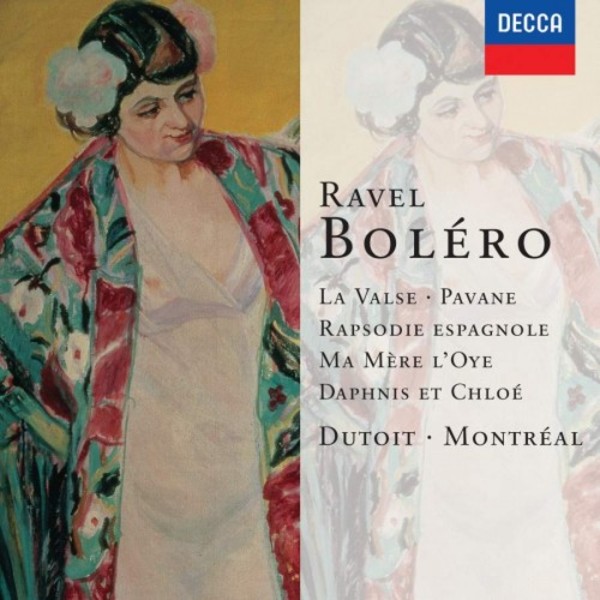 Ravel - Bolero, La Valse, Pavane, Daphnis et Chloe etc. | Decca - Double Decca 4602142