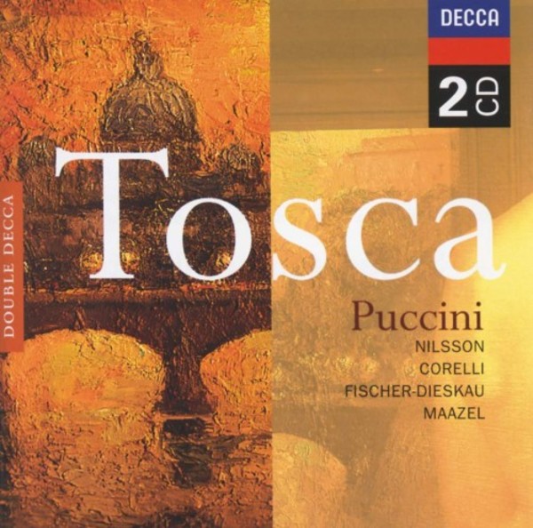 Puccini - Tosca | Decca - Double Decca E4607532