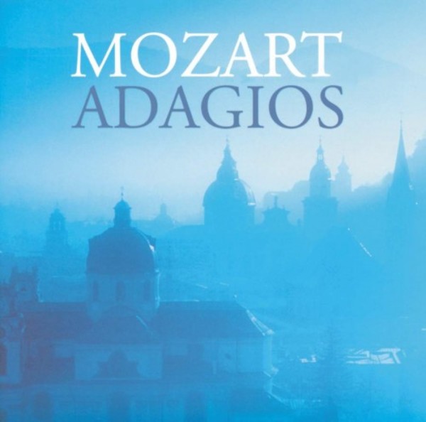 Mozart - Adagios | Decca 4601912