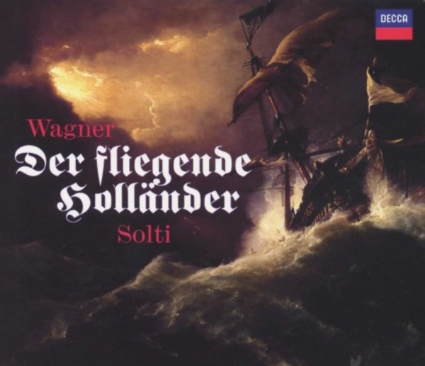 Wagner - Der fliegende Hollander | Decca E4707922