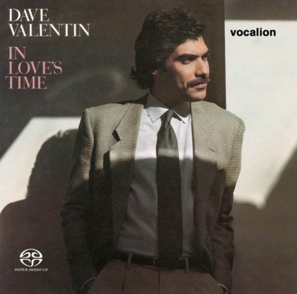 Dave Valentin: In Love’s Time & bonus tracks