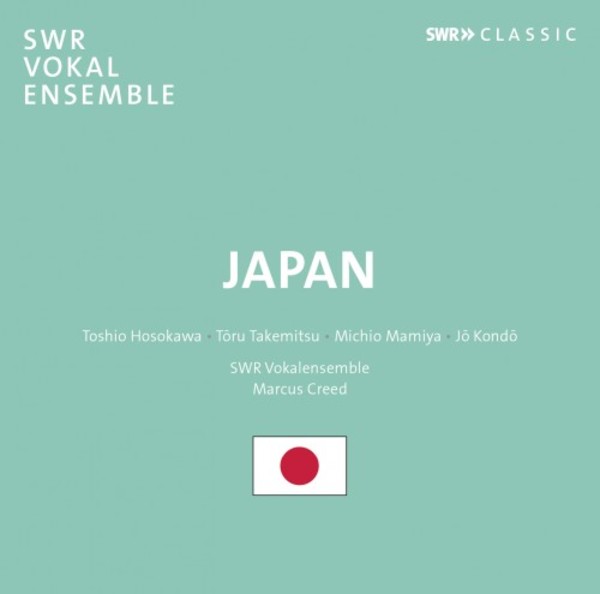 Japan: Choral Music by Hosokawa, Takemitsu, Mamiya & Kondo | SWR Classic SWR19079CD