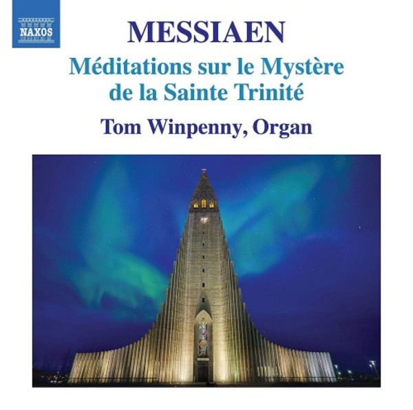 Messiaen - Meditations sur le Mystere de la Sainte Trinite