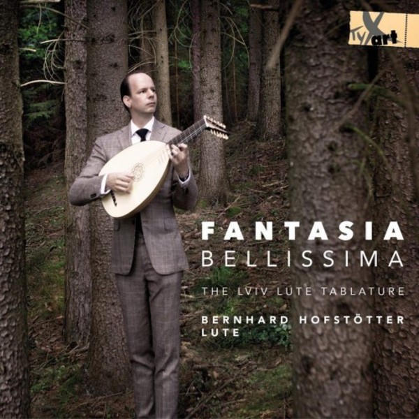 Fantasia bellissima: The Lviv Lute Tablature