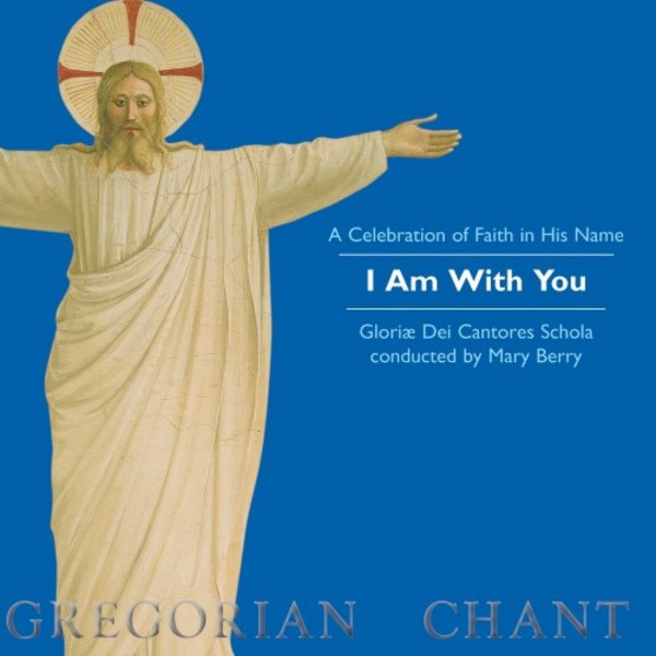 I Am With You: A Celebration of Faith in His Name | Paraclete Recordings GDCD034