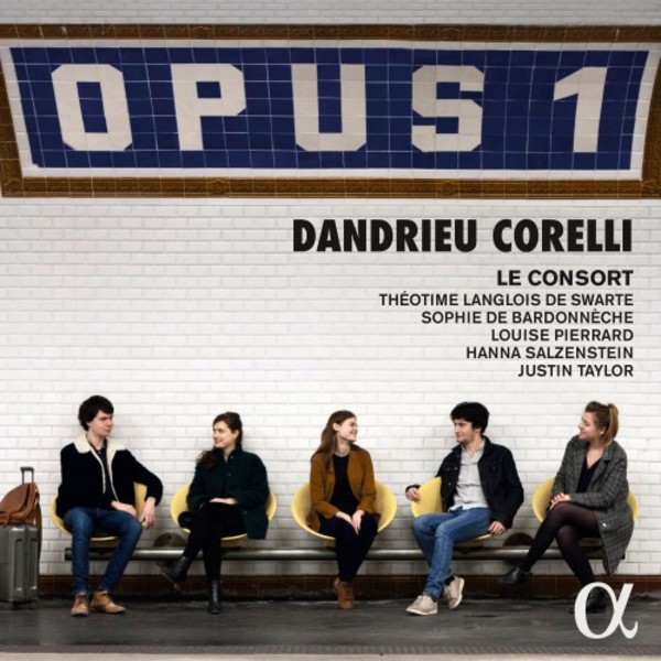Opus 1: Trio Sonatas by Dandrieu & Corelli