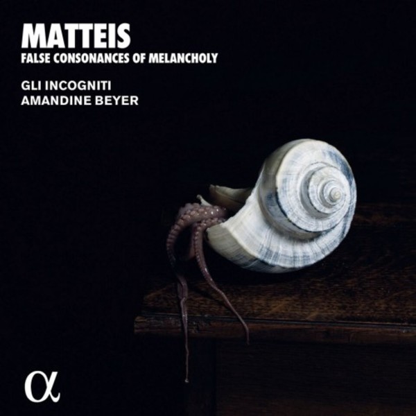 Matteis - False Consonances of Melancholy | Alpha ALPHA497