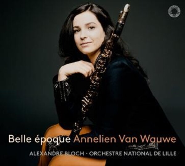 Belle Epoque: Music for Clarinet & Orchestra