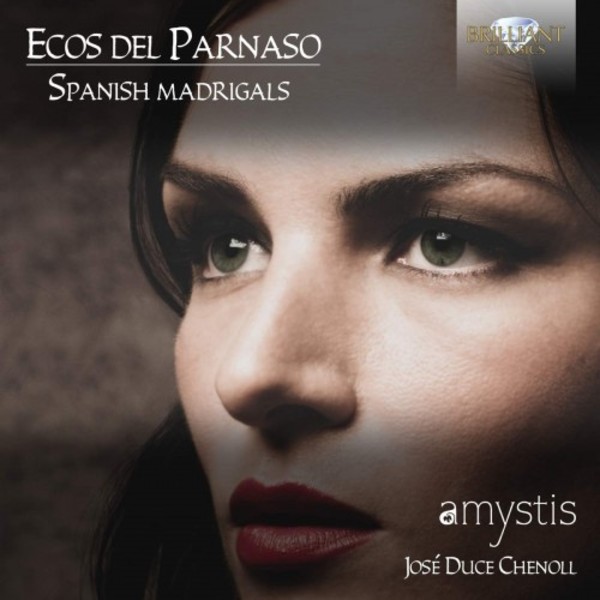 Ecos del Parnaso: Spanish Madrigals | Brilliant Classics 95905