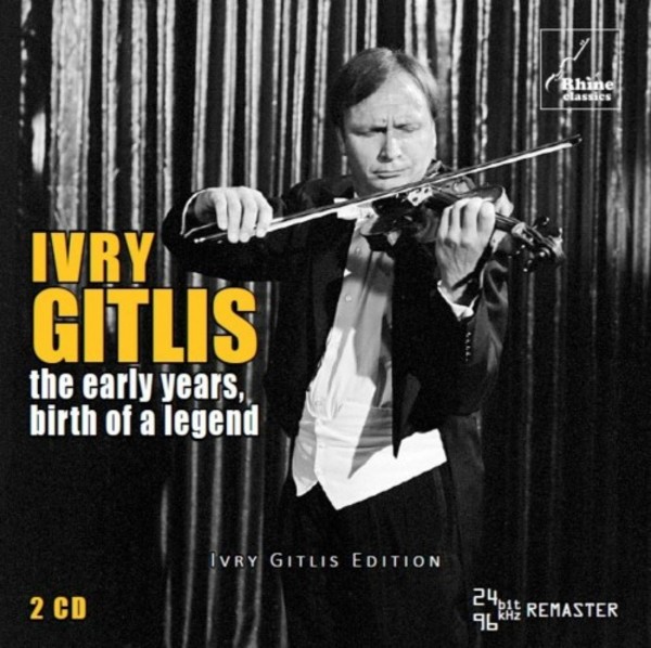 Ivry Gitlis: The Early Years, Birth of a Legend | Rhine Classics RH011