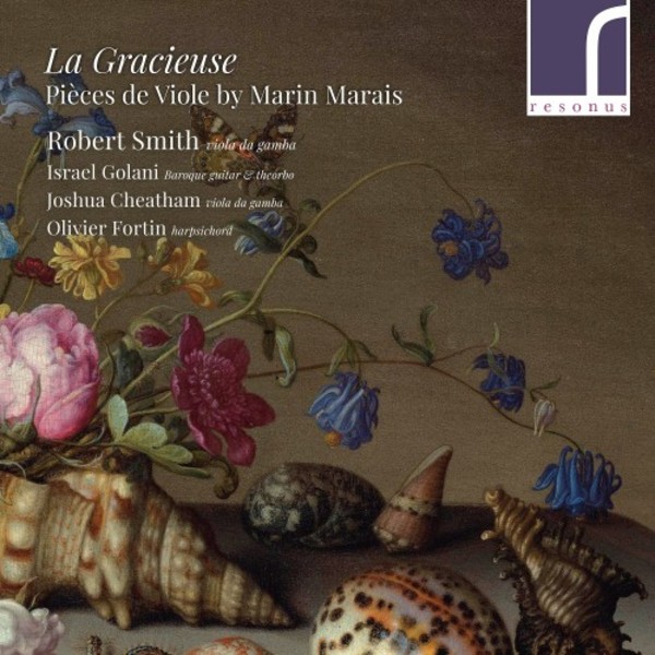 Marais - La Gracieuse: Pieces de Viole | Resonus Classics RES10244