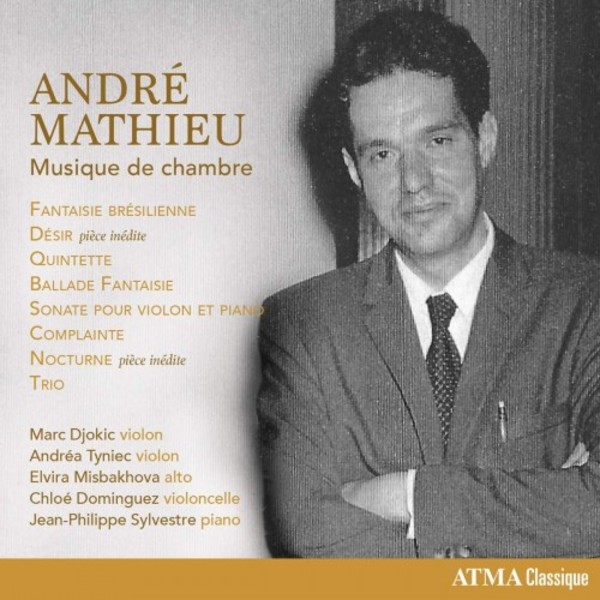 Mathieu - Chamber Music | Atma Classique ACD22784