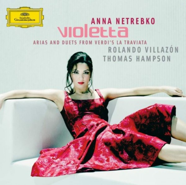 Violetta: Arias and Duets from Verdis La Traviata | Deutsche Grammophon 4775953
