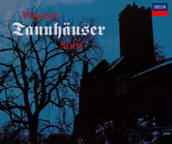 Wagner - Tannhauser | Decca 4708102