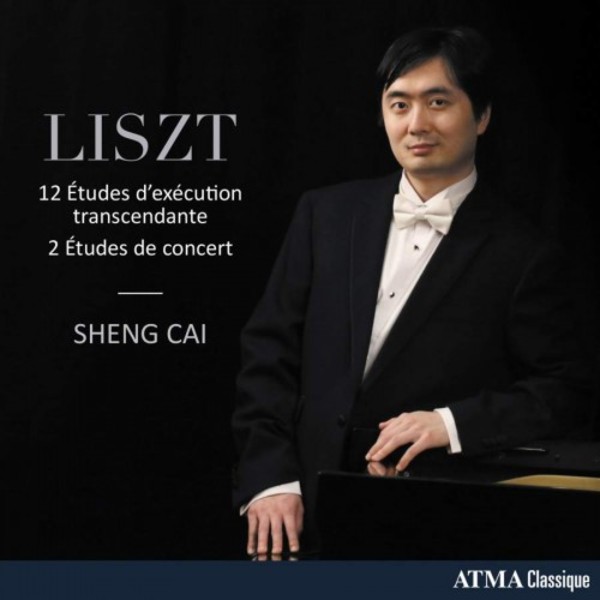 Liszt - 12 Etudes d�execution transcendante, 2 Etudes de concert | Atma Classique ACD22783