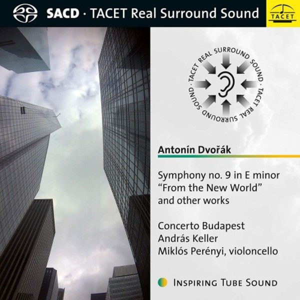 Dvorak - Symphony no.9, Silent Woods, Rondo, etc. (SACD) | Tacet TACET2504