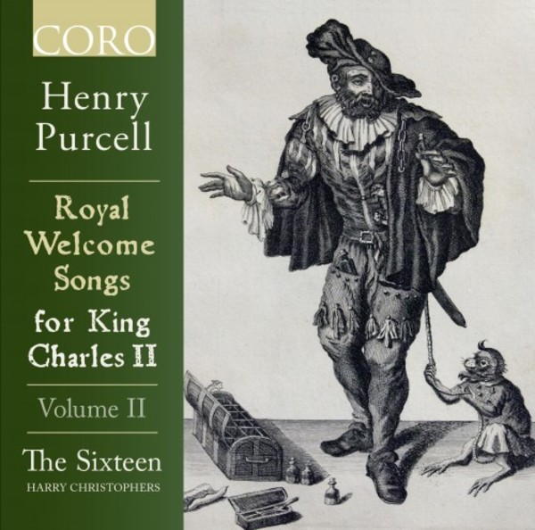Purcell - Royal Welcome Songs for King Charles II Vol.2