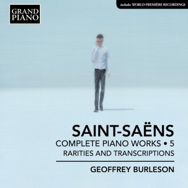 Saint-Saens - Complete Piano Works Vol.5: Rarities and Transcriptions | Grand Piano GP626