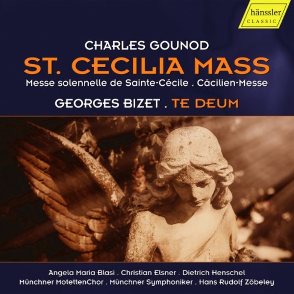 Gounod - St Cecilia Mass; Bizet - Te Deum