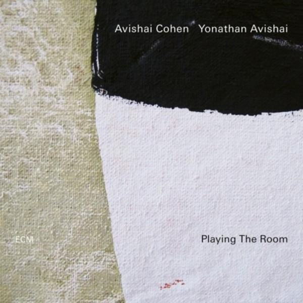 Avishai Cohen & Yonathan Avishai: Playing the Room | ECM 7752277