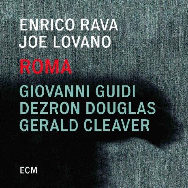 Enrico Rava & Joe Lovano: Roma