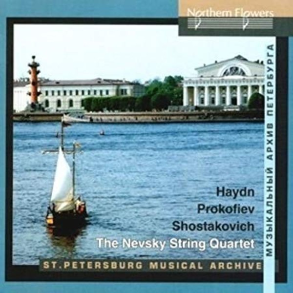 Haydn, Prokofiev & Shostakovich - String Quartets | Northern Flowers NFPMA9917