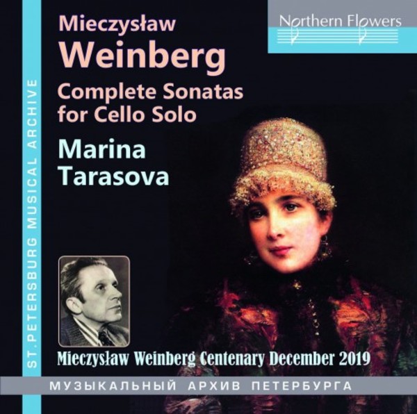 Weinberg - Complete Sonatas for Cello Solo | Northern Flowers NFPMA99132