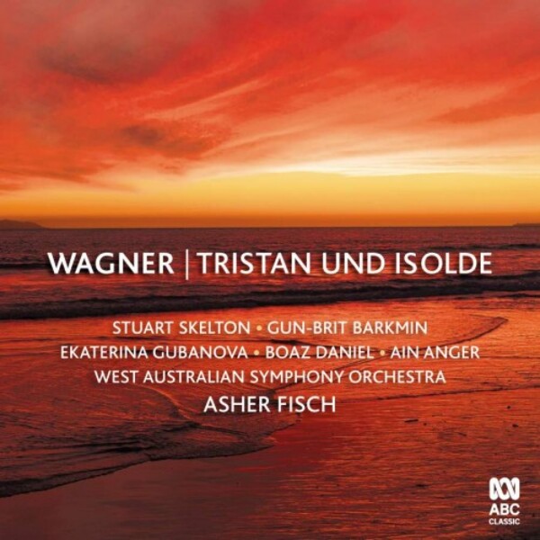 Wagner - Tristan und Isolde | ABC Classics ABC4818518