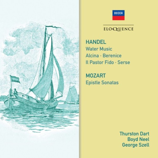 Handel - Water Music, etc.; Mozart - Epistle Sonatas