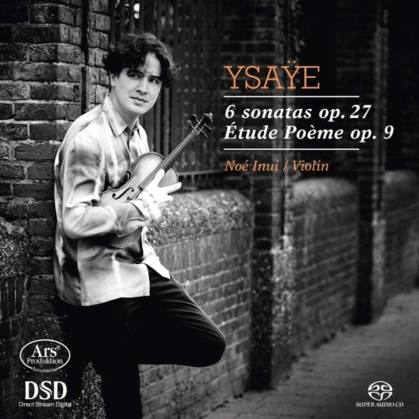 Ysaye - 6 Sonatas op.27, Etude-Poeme op.9
