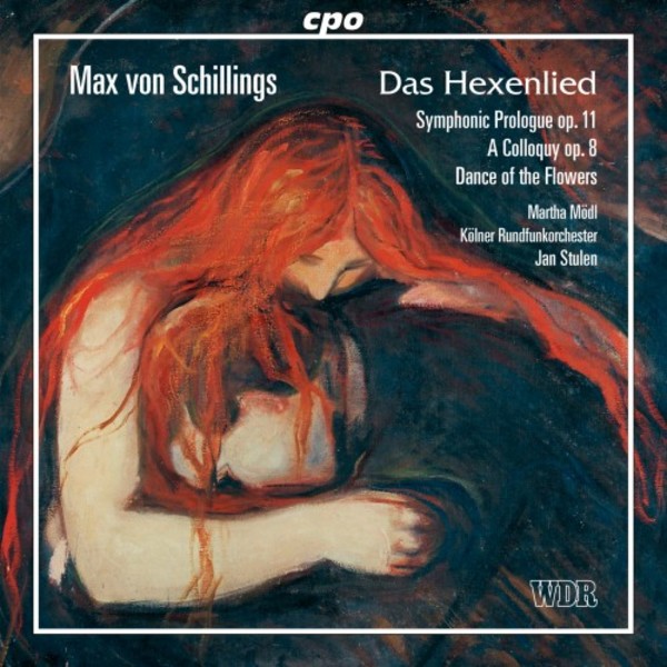 Schillings - Das Hexenlied | CPO 9992332
